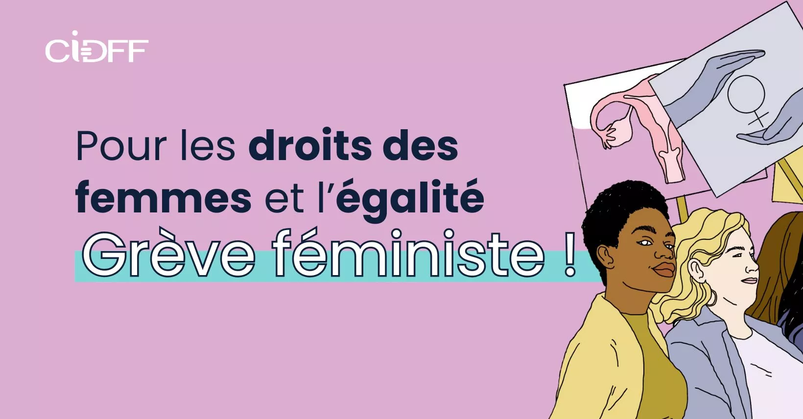 Pour les droits des femmes et l’égalité : Grève féministe !