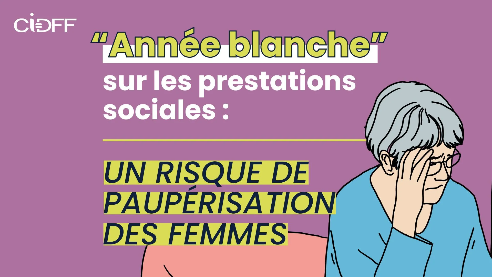 « Année blanche » sur les aides sociales : La Fédération nationale des CIDFF alerte sur le risque de paupérisation des femmes